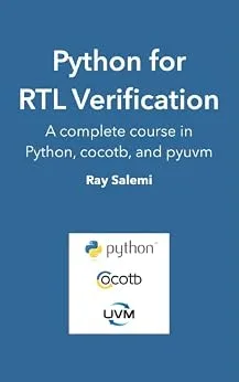 خرید و دانلود نسخه کامل کتاب Python for RTL Verification: A complete course in Python, cocotb, and pyuvm