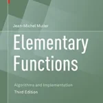 خرید و دانلود نسخه کامل کتاب Elementary Functions: Algorithms and Implementation