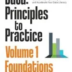 خرید و دانلود نسخه کامل کتاب Data: Principles To Practice – Volume 1 ‘Foundations’: Essential Foundations: Key Concepts behind Data Architecture, Engineering and Analysis for Professionals