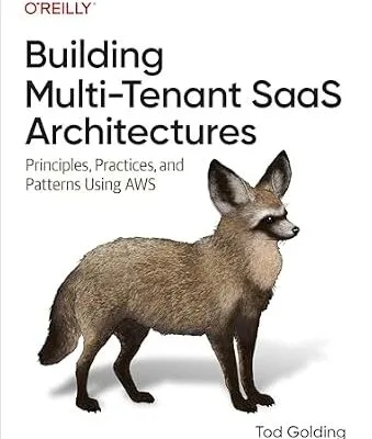 خرید و دانلود نسخه کامل کتاب Building Multi-Tenant SaaS Architectures
