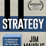 خرید و دانلود نسخه کامل کتاب IT Strategy: A 3-Dimensional Framework to Plan Your Digital Transformation and Deliver Value to Your Enterprise