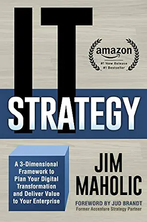خرید و دانلود نسخه کامل کتاب IT Strategy: A 3-Dimensional Framework to Plan Your Digital Transformation and Deliver Value to Your Enterprise_6a83adfa2628d.webp خرید و دانلود نسخه کامل کتاب IT Strategy: A 3-Dimensional Framework to Plan Your Digital Transformation and Deliver Value to Your Enterprise