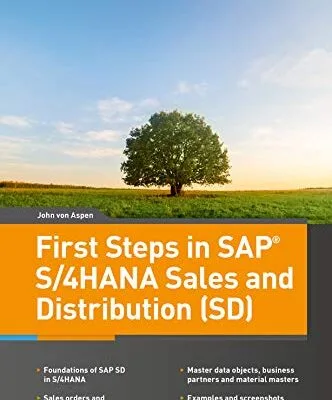 خرید و دانلود نسخه کامل کتاب First Steps in SAP S/4HANA Sales and Distribution (SD) Kindle Edition