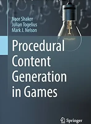 خرید و دانلود نسخه کامل کتاب Procedural Content Generation in Games (Computational Synthesis and Creative Systems)