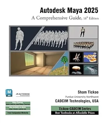 خرید و دانلود نسخه کامل کتاب Autodesk Maya 2025: A Comprehensive Guide, 16th Edition