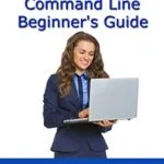 خرید و دانلود نسخه کامل کتاب The Windows Command Line Beginner’s Guide – Second Edition Kindle Edition