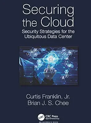 خرید و دانلود نسخه کامل کتاب Securing the Cloud: Security Strategies for the Ubiquitous Data Center
