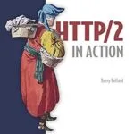 خرید و دانلود نسخه کامل کتاب HTTP/2 in Action