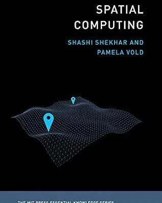 خرید و دانلود نسخه کامل کتاب زبان اصلی Spatial Computing (The MIT Press Essential Knowledge series) PDF | دانلود کتاب خارجی
