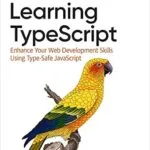 خرید و دانلود نسخه کامل کتاب Learning TypeScript