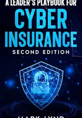 خرید و دانلود نسخه کامل کتاب زبان اصلی A Leader’s Playbook For Cyber Insurance: Second Edition PDF | دانلود کتاب خارجی
