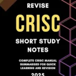 خرید و دانلود نسخه کامل کتاب Revise CRISC : Short Study Notes (Conquer Your Cybersecurity Certifications: The Bullet Point Approach)