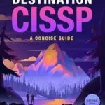 خرید و دانلود نسخه کامل کتاب زبان اصلی Destination CISSP: A Concise Guide PDF | دانلود کتاب خارجی