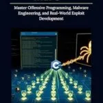 خرید و دانلود نسخه کامل کتاب زبان اصلی Black Hat Hacking with C++: Master Offensive Programming, Malware Engineering, and Real-World Exploit Development PDF | دانلود کتاب خارجی