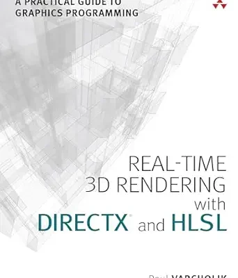 خرید و دانلود نسخه کامل کتاب Real-Time 3D Rendering with DirectX and HLSL: A Practical Guide to Graphics Programming (Game Design)