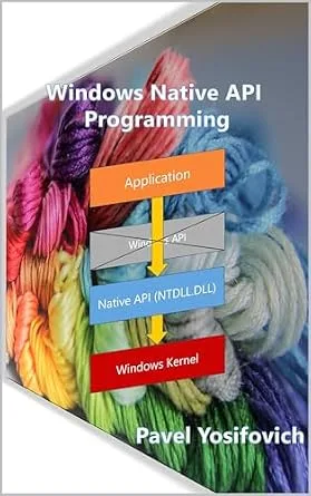 خرید و دانلود نسخه کامل کتاب Windows Native API Programming_6a87c3aea6297.jpeg خرید و دانلود نسخه کامل کتاب Windows Native API Programming