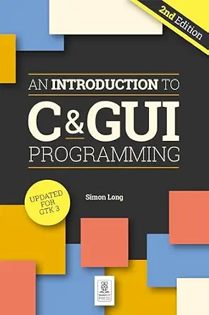 خرید و دانلود نسخه کامل کتاب An Introduction to C & GUI Programming_6a8e49f4c7190.webp خرید و دانلود نسخه کامل کتاب An Introduction to C & GUI Programming