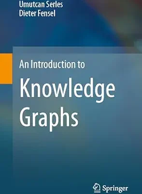 خرید و دانلود نسخه کامل کتاب An Introduction to Knowledge Graphs