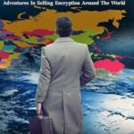 خرید و دانلود نسخه کامل کتاب زبان اصلی The Business of Secrets: Adventures In Selling Encryption Around The World PDF | دانلود کتاب خارجی
