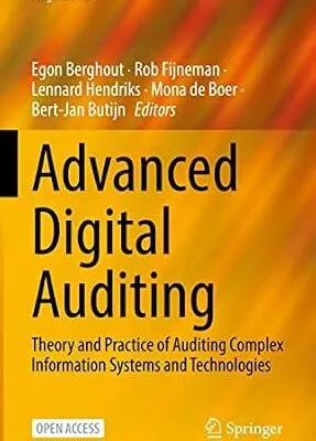 خرید و دانلود نسخه کامل کتاب زبان اصلی Advanced Digital Auditing: Theory and Practice of Auditing Complex Information Systems and Technologies (Progress in IS) PDF | دانلود کتاب خارجی