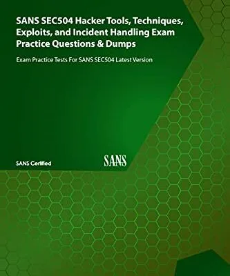 خرید و دانلود نسخه کامل کتاب زبان اصلی SANS SEC504 Hacker Tools, Techniques, Exploits, and Incident Handling Exam Practice Questions & Dumps: Exam Practice Tests For SANS SEC504 Latest Version Kindle Edition PDF | دانلود کتاب خارجی