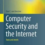 خرید و دانلود نسخه کامل کتاب زبان اصلی Computer Security and the Internet: Tools and Jewels (Information Security and Cryptography) PDF | دانلود کتاب خارجی