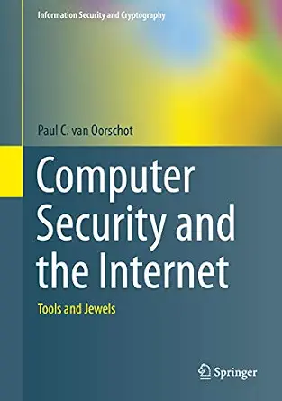 خرید و دانلود نسخه کامل کتاب Computer Security and the Internet: Tools and Jewels (Information Security and Cryptography)_6a8291a267474.webp خرید و دانلود نسخه کامل کتاب Computer Security and the Internet: Tools and Jewels (Information Security and Cryptography)