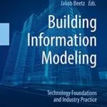 خرید و دانلود نسخه کامل کتاب Building Information Modeling: Technology Foundations and Industry Practice
