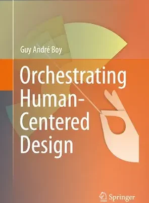 خرید و دانلود نسخه کامل کتاب Orchestrating Human-Centered Design