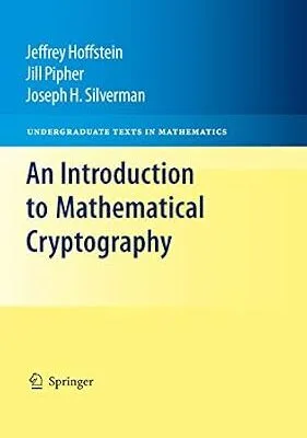 خرید و دانلود نسخه کامل کتاب زبان اصلی An Introduction to Mathematical Cryptography (Undergraduate Texts in Mathematics) PDF | دانلود کتاب خارجی