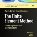 خرید و دانلود نسخه کامل کتاب The Finite Element Method: Theory, Implementation, and Applications (Texts in Computational Science and Engineering Book 10)