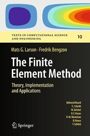 خرید و دانلود نسخه کامل کتاب The Finite Element Method: Theory, Implementation, and Applications (Texts in Computational Science and Engineering Book 10)_6a706befba339.jpeg خرید و دانلود نسخه کامل کتاب The Finite Element Method: Theory, Implementation, and Applications (Texts in Computational Science and Engineering Book 10)