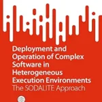 خرید و دانلود نسخه کامل کتاب Deployment and Operation of Complex Software in Heterogeneous Execution Environments: The SODALITE Approach (SpringerBriefs in Applied Sciences and Technology)