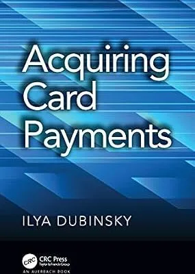 خرید و دانلود نسخه کامل کتاب زبان اصلی Acquiring Card Payments PDF | دانلود کتاب خارجی