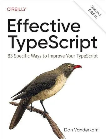 خرید و دانلود نسخه کامل کتاب Effective TypeScript_6a8ee6eace2f6.jpeg خرید و دانلود نسخه کامل کتاب Effective TypeScript
