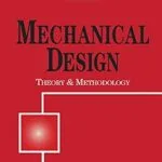 خرید و دانلود نسخه کامل کتاب Mechanical Design: Theory and Methodology: Theory and Methology