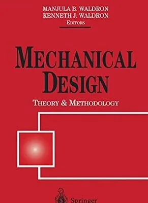 خرید و دانلود نسخه کامل کتاب Mechanical Design: Theory and Methodology: Theory and Methology