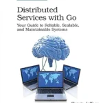خرید و دانلود نسخه کامل کتاب Distributed Services with Go