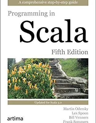 خرید و دانلود نسخه کامل کتاب Programming in Scala Fifth Edition: Updated for Scala 3.0 Kindle Edition