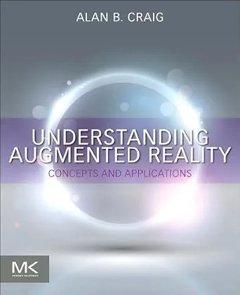 خرید و دانلود نسخه کامل کتاب Understanding Augmented Reality: Concepts and Applications_6a747931732dd.jpeg خرید و دانلود نسخه کامل کتاب Understanding Augmented Reality: Concepts and Applications