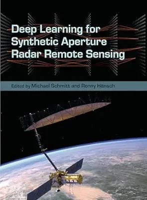 خرید و دانلود نسخه کامل کتاب Deep Learning for Synthetic Aperture Radar Remote Sensing