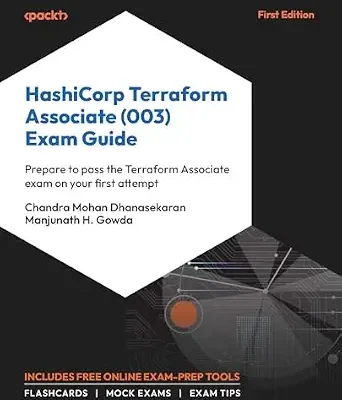 خرید و دانلود نسخه کامل کتاب HashiCorp Terraform Associate (003) Exam Guide: Prepare to pass the Terraform Associate exam on your first attempt