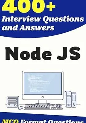 خرید و دانلود نسخه کامل کتاب 400+ Node.js Interview Questions and Answers: From Freshers to Experienced Professionals