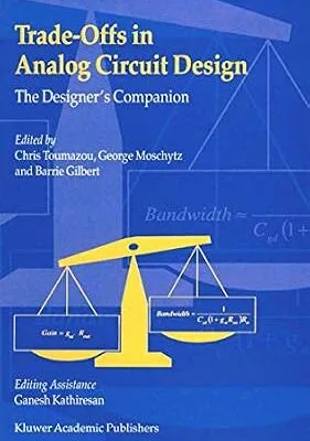 خرید و دانلود نسخه کامل کتاب Trade-Offs in Analog Circuit Design: The Designer’s Companion