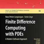 خرید و دانلود نسخه کامل کتاب زبان اصلی Finite Difference Computing with PDEs: A Modern Software Approach (Texts in Computational Science and Engineering Book 16) PDF | دانلود کتاب خارجی