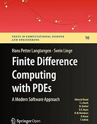خرید و دانلود نسخه کامل کتاب زبان اصلی Finite Difference Computing with PDEs: A Modern Software Approach (Texts in Computational Science and Engineering Book 16) PDF | دانلود کتاب خارجی