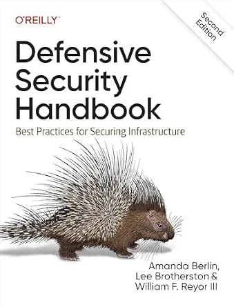 خرید و دانلود نسخه کامل کتاب زبان اصلی Defensive Security Handbook: Best Practices for Securing Infrastructure PDF | دانلود کتاب خارجی_6a924a899ff36.jpeg خرید و دانلود نسخه کامل کتاب زبان اصلی Defensive Security Handbook: Best Practices for Securing Infrastructure PDF | دانلود کتاب خارجی