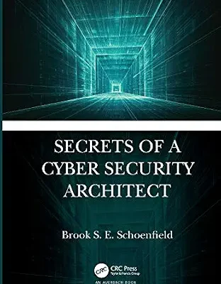 خرید و دانلود نسخه کامل کتاب زبان اصلی Secrets of a Cyber Security Architect PDF | دانلود کتاب خارجی