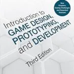 خرید و دانلود نسخه کامل کتاب Introduction to Game Design, Prototyping, and Development: From Concept to Playable Game with Unity and C#