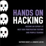 خرید و دانلود نسخه کامل کتاب زبان اصلی Hands on Hacking: Become an Expert at Next Gen Penetration Testing and Purple Teaming PDF | دانلود کتاب خارجی
